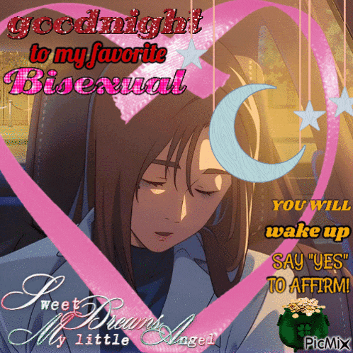 a picture of a girl with the words goodnight to my favorite bisexual written on it