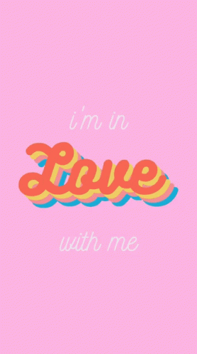 Im In Love With Me Text GIF - Im In Love With Me Text Animated Text GIFs