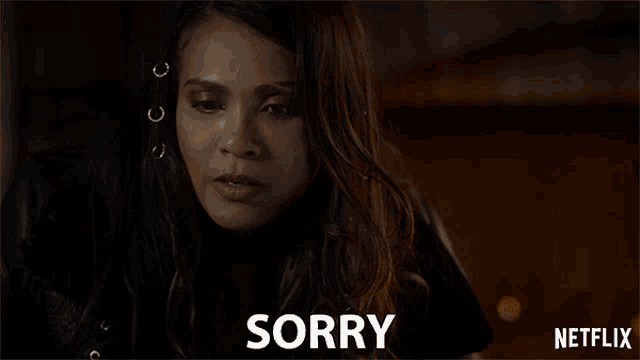 a woman says sorry in a netflix advertisement