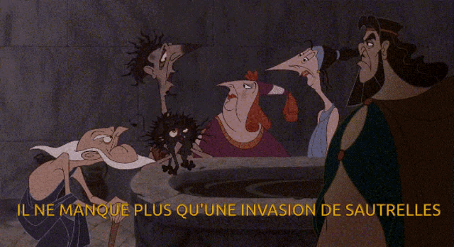 a group of cartoon characters with the words il ne manque plus qu'une invasion de sautrelle on the bottom