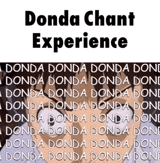a picture of a man with the words donda chant experience written on it .