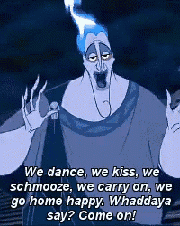 a cartoon character says we dance we kiss we schmooze we carry on we go home happy whaddya say come on