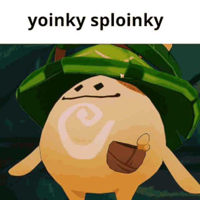 a cartoon character wearing a green hat with the words yoinky sploinky on the bottom