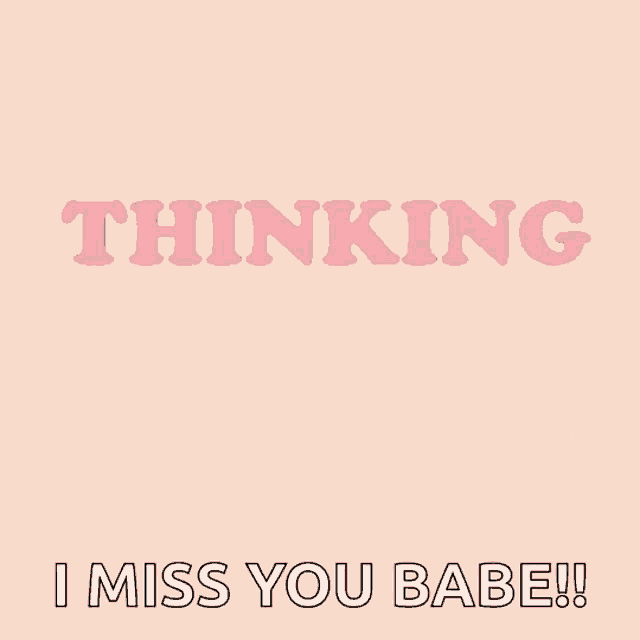 Thinking Of You Missing You GIF - Thinking Of You Missing You Thinking Of Your Butt GIFs