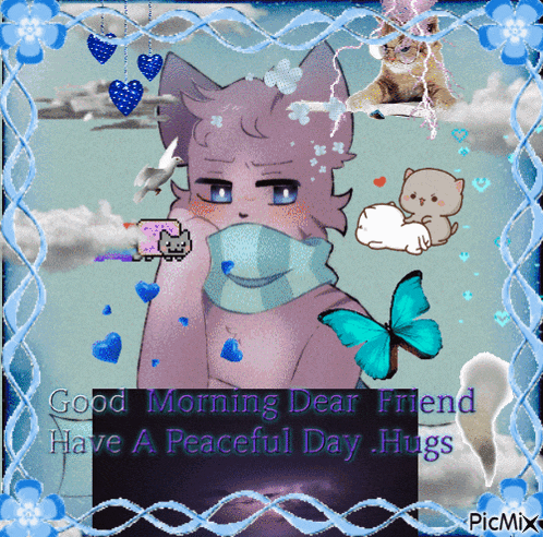 a good morning dear friend have a peaceful day hugs greeting card