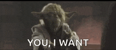 yoda is pointing at the camera with the words `` you , i want '' written below him .