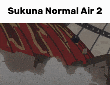 a picture of a building with the words sukuna normal air 2 below it
