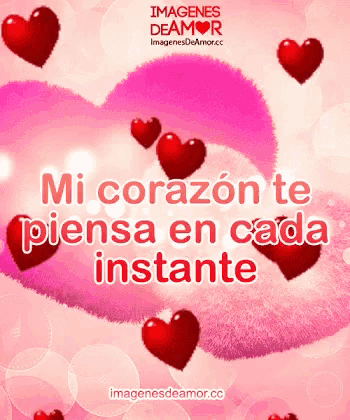 a pink background with hearts and the words mi corazon te piensa en cada instante