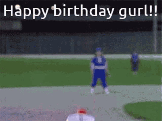 Happy Birthday Gurl GIF - Happy Birthday Gurl GIFs
