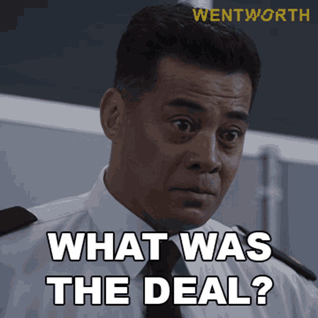a man in a white shirt and tie says what was the deal