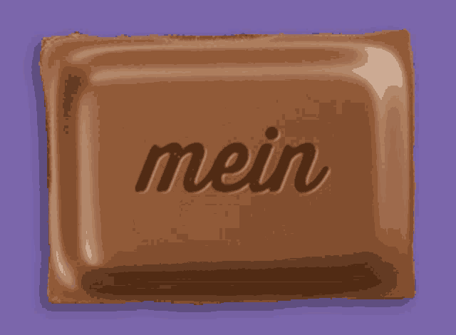 a chocolate bar that has the word mein written on it