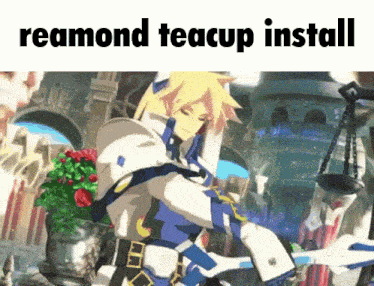 a picture of a video game character with the words reamond teacup install on the bottom