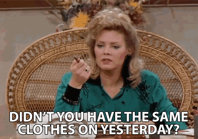 Didnt You Have The Same Clothes On Yesterday Charlene Frazier Stillfield GIF - Didnt You Have The Same Clothes On Yesterday Charlene Frazier Stillfield Jean Smart GIFs