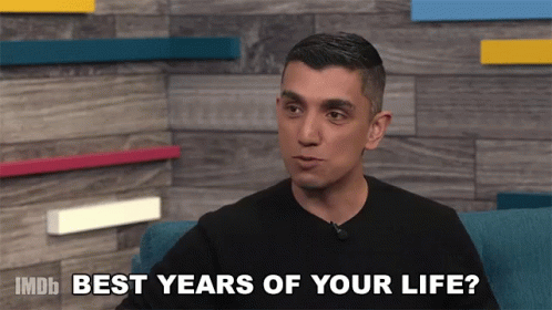 Best Years Of Your Life The Best GIF - Best Years Of Your Life The Best Great Memories GIFs