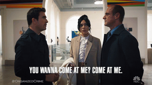You Wanna Come At Me Come At Me Elliot Stabler GIF - You Wanna Come At Me Come At Me Elliot Stabler Dana Wheatley GIFs