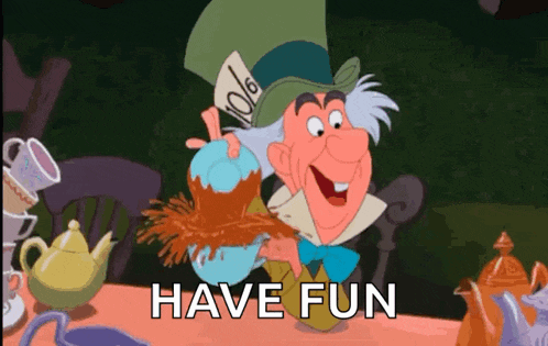 a mad hatter from alice in wonderland is smiling and holding a teapot with the words have fun below him
