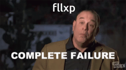 Fllxp Failure GIF - Fllxp Failure Flop GIFs
