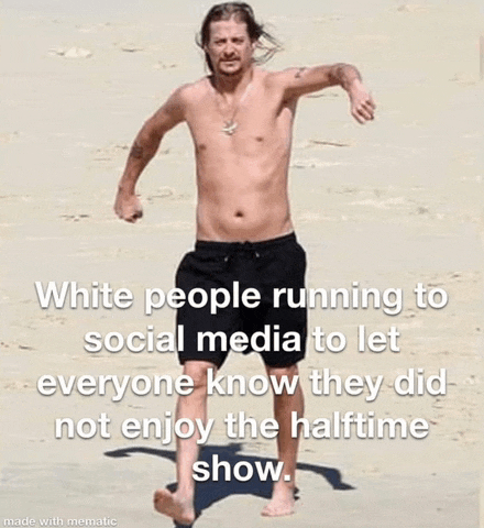 a shirtless man is running on the beach with the caption " white people running to social media to let everyone know they did not enjoy the halftime show