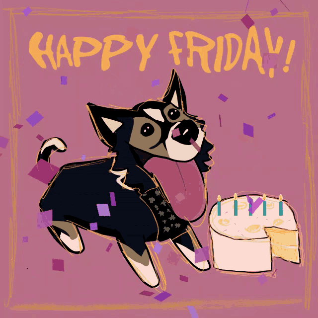 a dog is standing next to a cake with candles and says happy friday