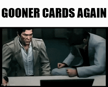 two men are sitting at a table with the words gooner cards again on the bottom