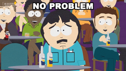 No Problem Randy Marsh GIF - No Problem Randy Marsh South Park GIFs