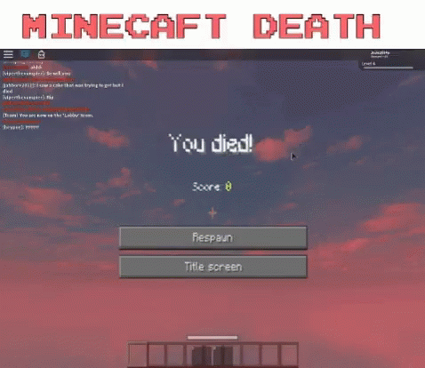Minecraft You Died GIF - Minecraft You Died Lost Game GIFs