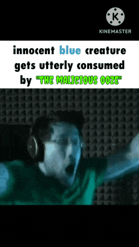 a man wearing headphones is screaming in a video that says innocent blue creature gets utterly consumed