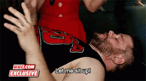 Wwe Kevin Owens GIF - Wwe Kevin Owens Let Me Sit Up GIFs