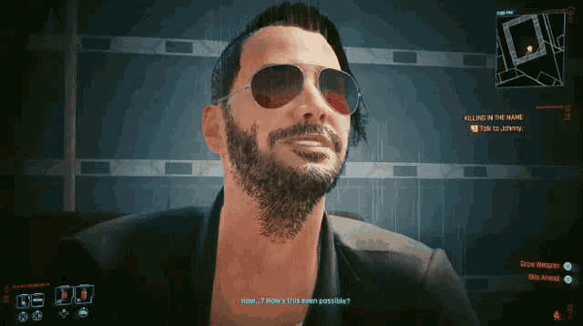 a man with a beard wearing sunglasses is talking to johnny