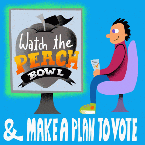 Watch The Peach Bowl Peach GIF - Watch The Peach Bowl Peach Make A Plan To Vote GIFs