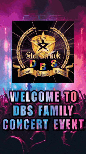 a welcome to dbs family concert event advertisement