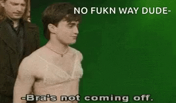 Daniel Radcliffe Bra GIF - Daniel Radcliffe Bra Not Coming Off GIFs