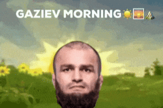 a man with a beard and the words gaziev morning above him