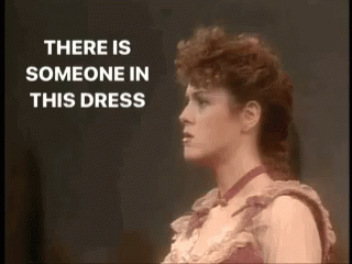 There Is Someone In This Dress Bernadette GIF - There Is Someone In This Dress Bernadette Peters GIFs