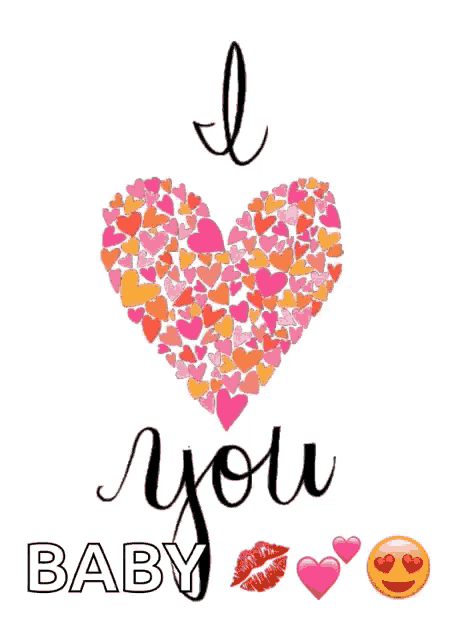 a poster that says i love you baby and has a heart made of hearts