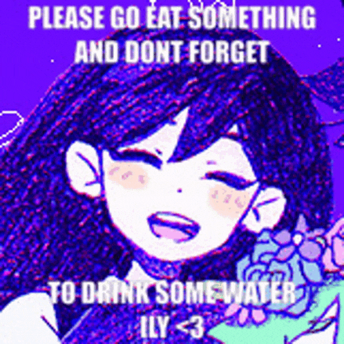 a purple background with a girl and the words please go eat something and dont forget to drink some water