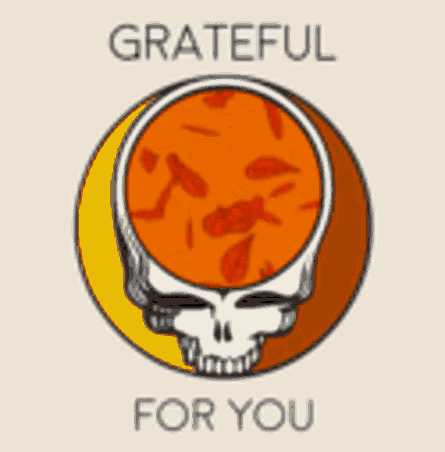 a grateful dead logo with the words grateful for you