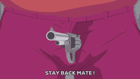 a man in pink pants has a gun sticking out of his pants and the words stay back mate