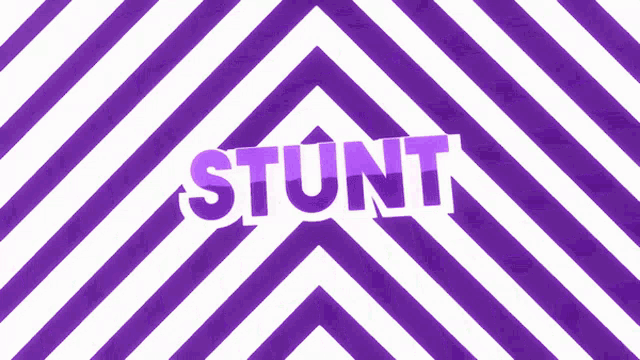 a purple and white striped background with the word stunt in purple letters
