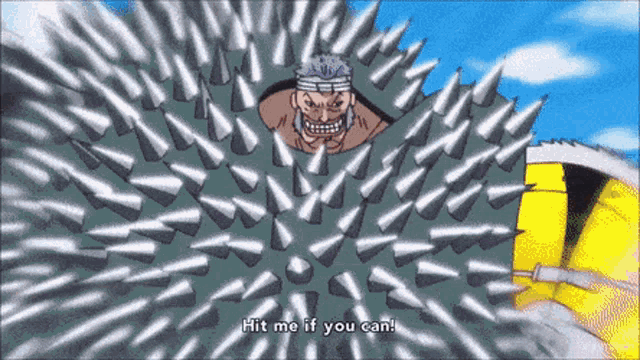 a cartoon of a man surrounded by spikes with the words hit me if you can