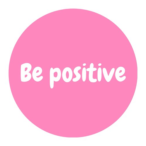 Be Positive Positive GIF - Be Positive Positive Positivity GIFs