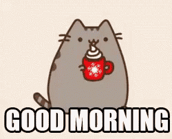 a cartoon cat is holding a cup of hot chocolate and saying good morning .