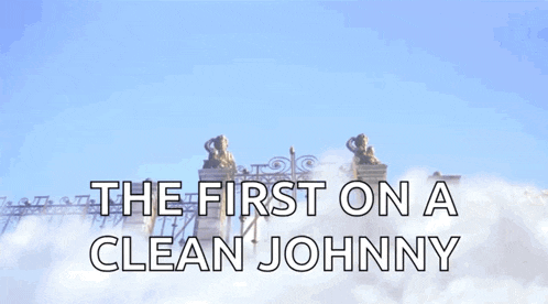 a gate with the words the first on a clean johnny written on it