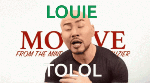 Tolol Louie GIF - Tolol Louie GIFs