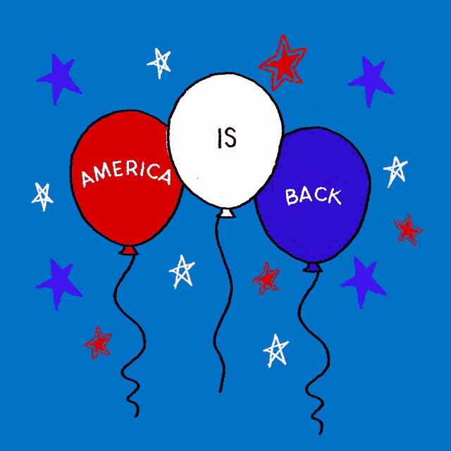 red white and blue balloons with the words america is back on them