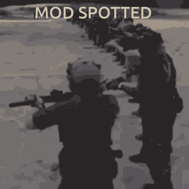 Mod Spotted GIF - Mod Spotted Firing Squad GIFs