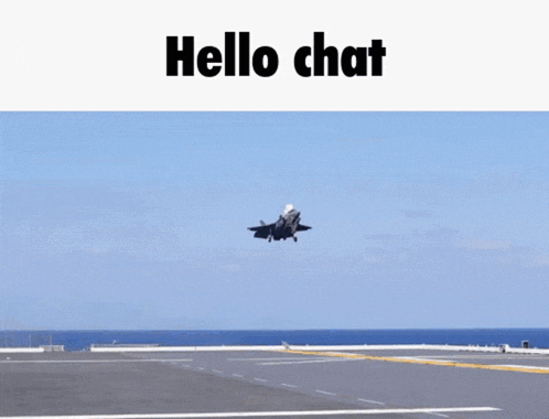 a fighter jet flying in the sky with the words hello chat above it