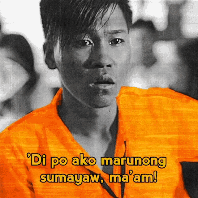 a man in an orange shirt with the words " di po ako marunong sumayaw ma am "