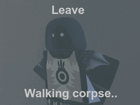 a picture of a person with the words " leave walking corpse " above them