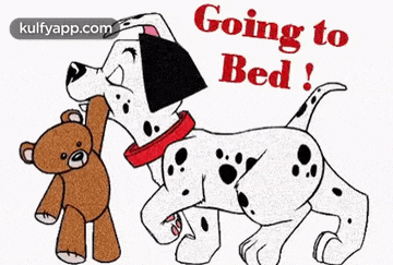 a dalmatian dog with a teddy bear in its mouth and the words going to bed